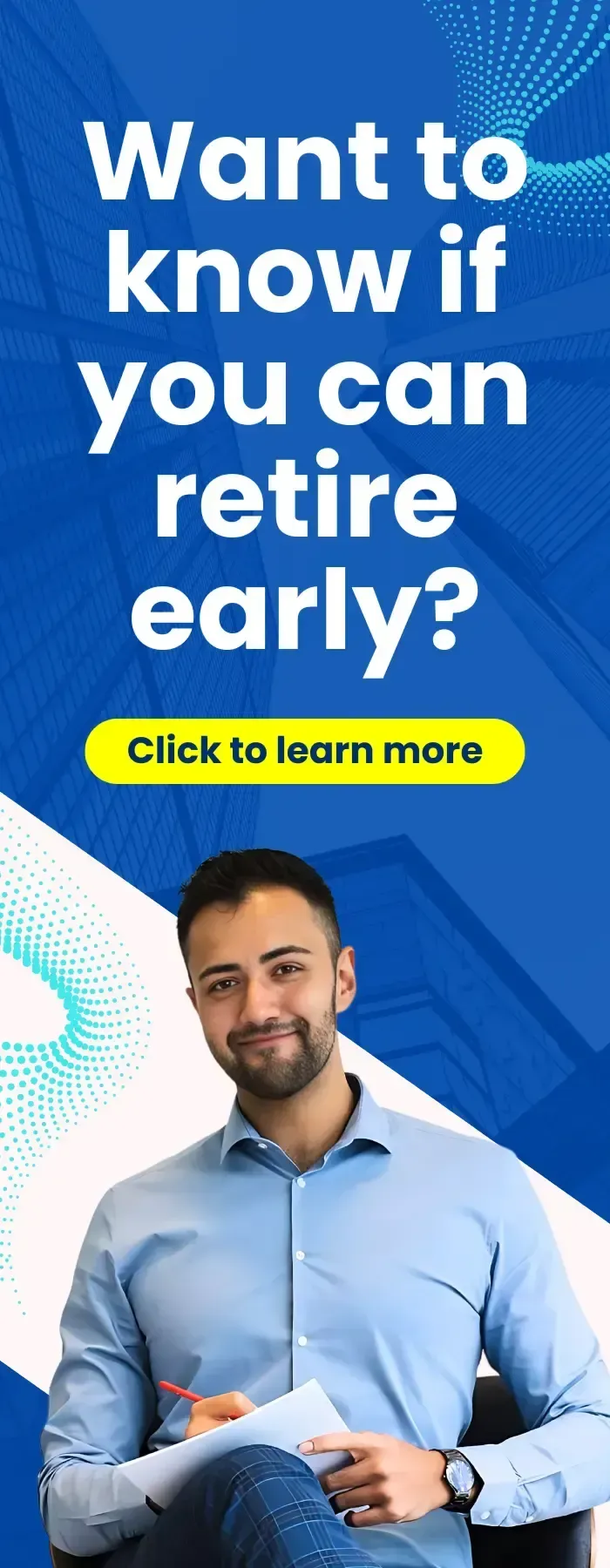 Anick Sharma Want to know if you can retire early